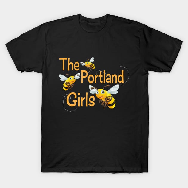 THE PORTLAND GIRLS T-Shirt by Modern-ArtifactsLLC